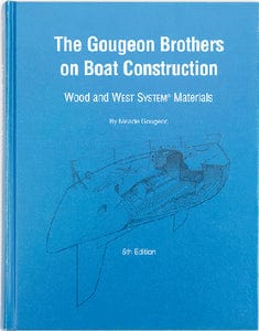 Gougeon Brothers On Boat Construction Book